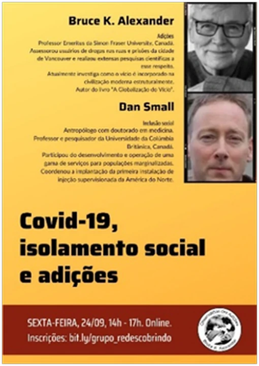 Bruce K. Alexander em divulgação de debate sobre isolamento social e adições